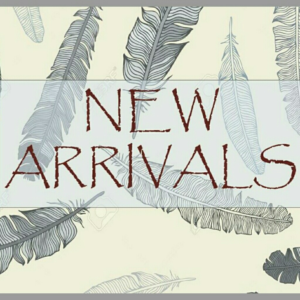 New arrivals